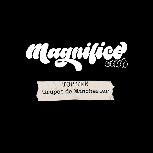 TOP TEN GRUPOS DE MANCHESTER